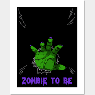 ZOMBIE TO BE, HALLOWEEN COSTUME Posters and Art